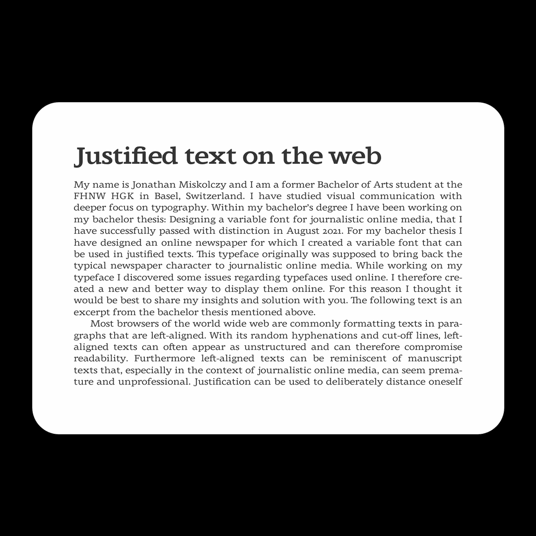 Gallery Justified text on the web. A phone turns to landscape; the text in Dorn widens and splits into two columns.